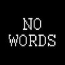 NoWords